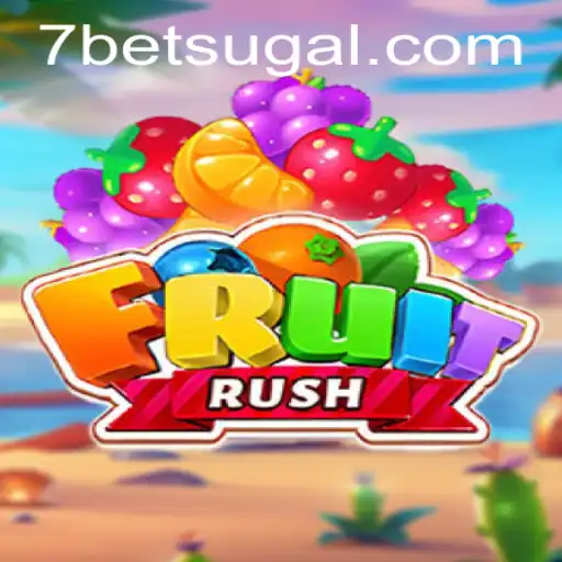 Dive into the Exciting World of FruitRush: A Gaming Adventure with 7bet
